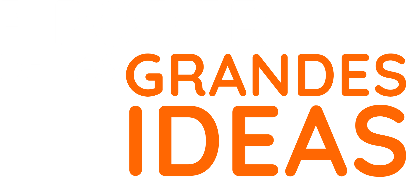 El poder de las grandes ideas